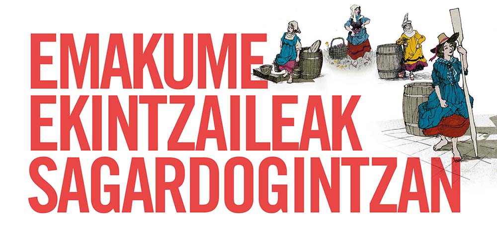 Sagardoaren munduko emakumeak ezagutzera emateko erakusketa